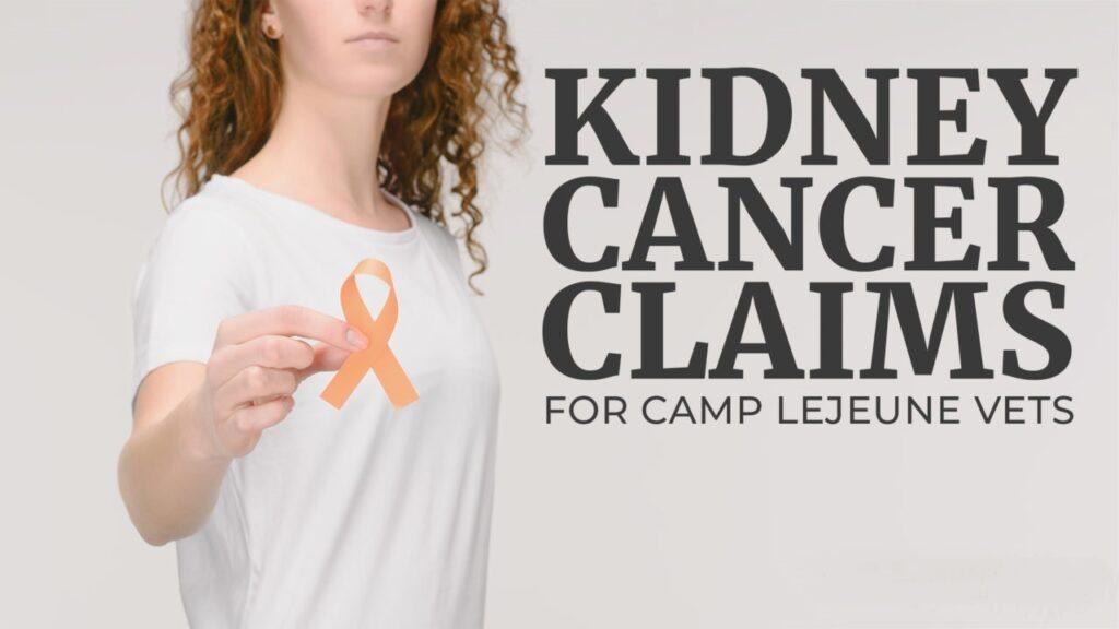 KIDNEY-CANCER-CLAIMS-CAMP-LEJEUNE