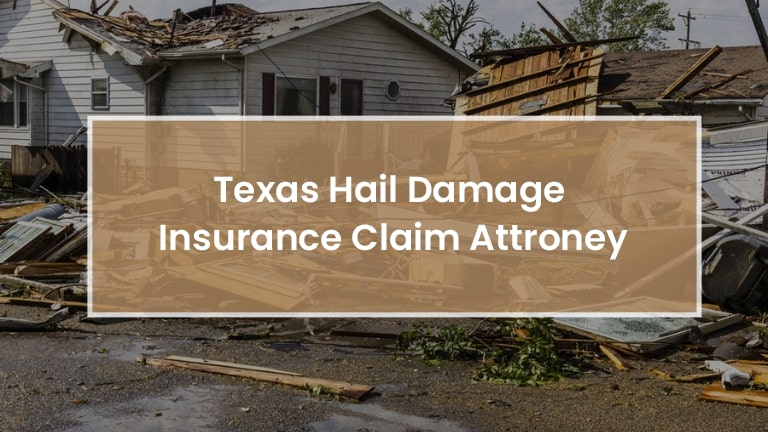 Texas Hail Damage Lawyers